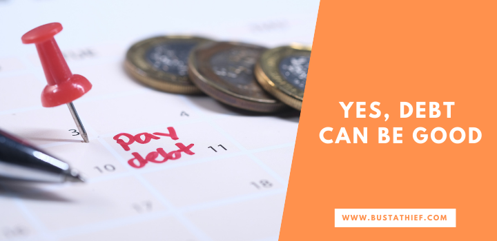 Yes Debt Can Be Good Yes Debt Can Be Good